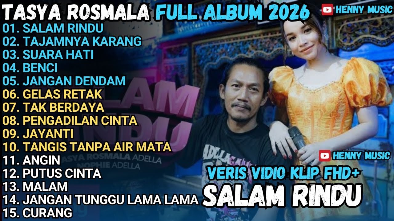 SALAM RINDU - TAJAMNYA KARANG - SUARA HATI - OM ADELLA FULL ALBUM TERBARU 2026