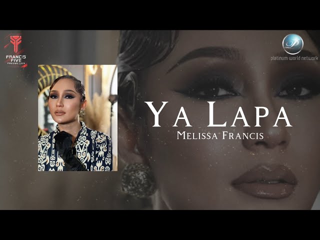 Melissa Francis - Ya Lapa (Official Lyric Video) class=