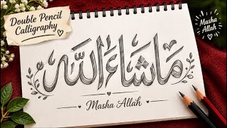 How to write ma sha Allah with double pencil✏️ #arabic #calligraphy #viralvideo