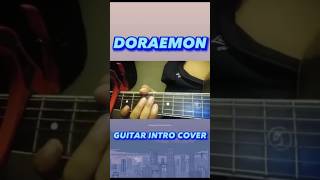 Doraemon Guitar Intro Cover