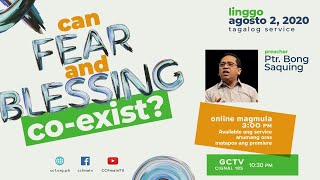 Can Fear and Blessing Co-Exist? - Bong Saquing