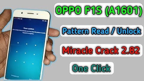 OPPO f1s Pattern unlock & Read  Miracle crack 2.82 || oppo f1s unlock without data loss