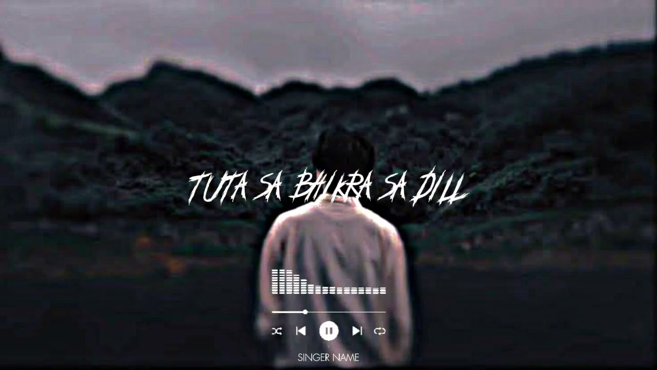 टूटा सा मैं 💔 | Emotional Hindi Sad Song 2026 | Heart Broken Love Story | New Sad Song