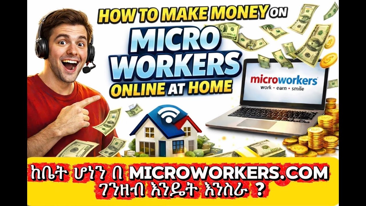 How to make Money Online with Microworkers From Home.