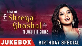 Listen to shreya ghoshal super hit telugu songs jukebox on the
occasion of her birthday subscribe us:
http://bit.ly/subscribetotseriestelugu enjoy & stay con...
