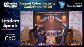 Information Leaders Speak | Security for AI and Cyber Resilience with Bala Ramanan | BSides Bangalore 2026 Update