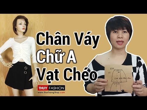 Cách thiết kế Chân váy Chữ A ngắn Vạt chéo | Thời Trang Thủy