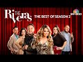 The Riveras Season 2 Best Moments | The Riveras | Universo
