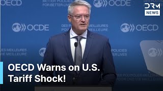 OECD Warns: U.S. Tariff Shock Still Unfolding | Global Growth Outlook 2025 | DRM News | AC1Z