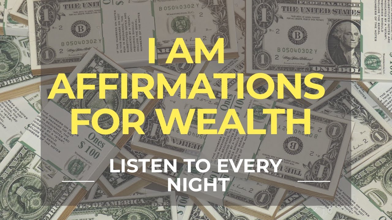 I AM Affirmations For Wealth, success,Prosperity & Happiness (21 days ...