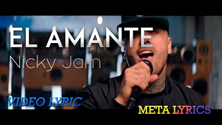 Nicky Jam - El Amante (Letra) chords