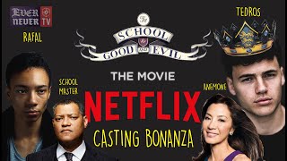 THE SCHOOL FOR GOOD AND EVIL MOVIE: Casting Bonanza