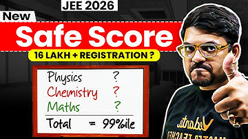 NEW Safe Score for JEE 2026 | Expected Cut-off Marks for JEE Mains 2026 | Harsh sir