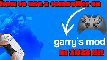 How to use a controller on garry