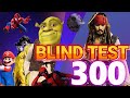 Blind test  filmssriesimagesrpliques 300 extraits vido spciale 2 ans