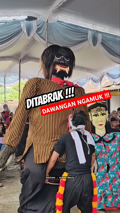 Ditabrak Dawangan Ngamuk ‼️ #dawangankendal #ondelondel #barongan