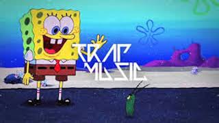 Spongebob Trap Remix