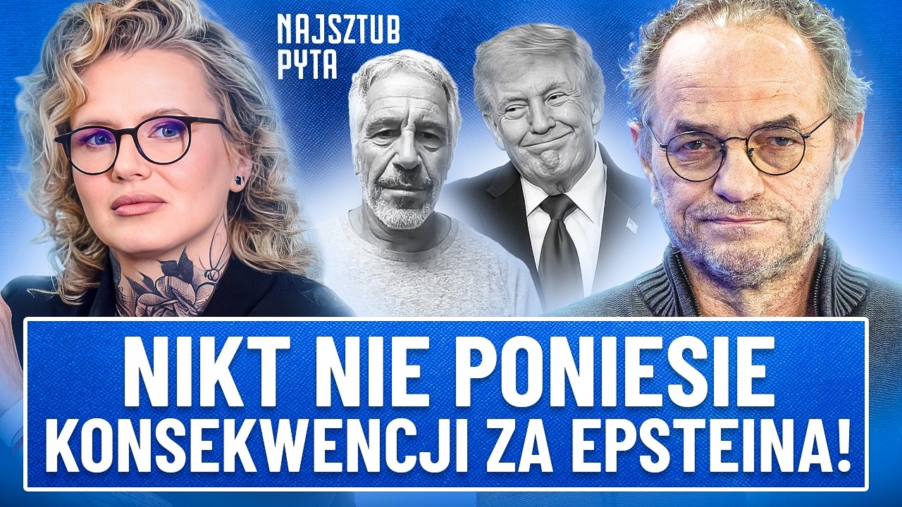 AKTA EPSTEINA, MOSSAD I TEORIE SPISKOWE. KAROLINA OPOLSKA | Najsztub Pyta
