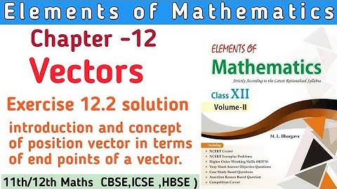 Class 12th Elements of Mathematics  Chapter 12 Ex 12.2  | Elements  Class 12th solution