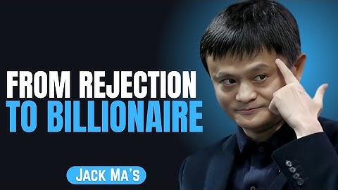 Failure Made Me Unstoppable | How Jack Ma Turned Every Setback Into Success | Motivational Speech