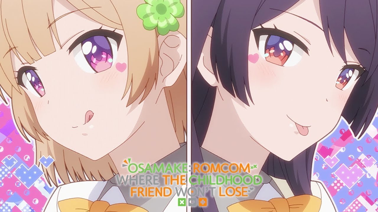 Osamake: Romcom Where The Childhood Friend Won't Lose The Girls