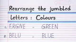 Rearrange the jumbled letters - Colours