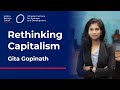 Rethinking capitalism with gita gopinath