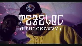 TezeLoc aka Lingosavvy (Love & Pain)