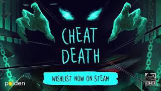 Cheat Death - Trailer [PC]