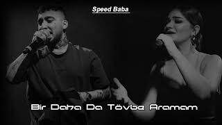 Uzi & Derya Bedavacı - Bir Daha da Tövbe Aramam ( Speed Up ) Resimi