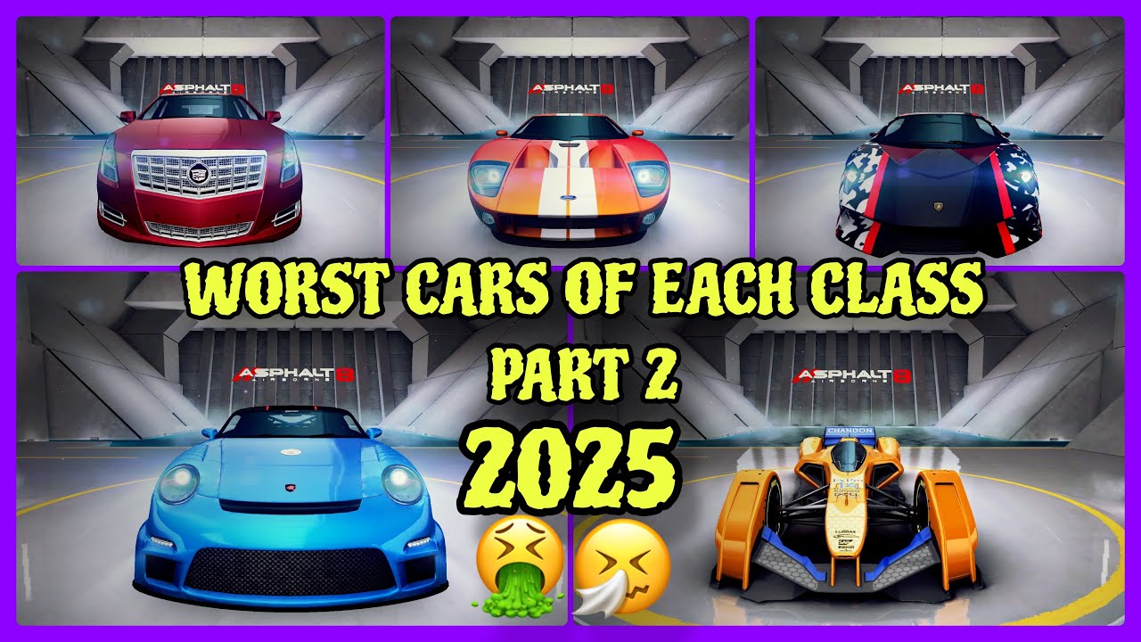 Asphalt 8, NEVER BUY THEM | Worst Cars of Each Class PART -2 2025 🤮🤧
