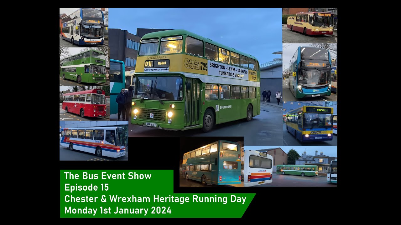 Bus Rally Chester The Bus Event Show Episode 15 | Buses at the Chester & Wrexham Running ...