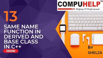 C++ Tutorials-Same Name Function In Derived And Base Class(In Hindi)