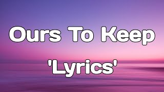 Ours To Keep – Kendis ft. Adis (Lyrics) | Romantic English Chill Pop Song