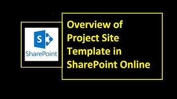 Overview of Project Site Template in SharePoint Online