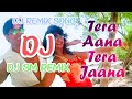 Tera aana tera jana dj remix song  kamaal hai badshah dj mix by sm remix  dj sks studio 