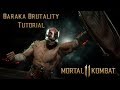 Baraka brutalty tutorial for mortal kombat 11  kombat tips season 3
