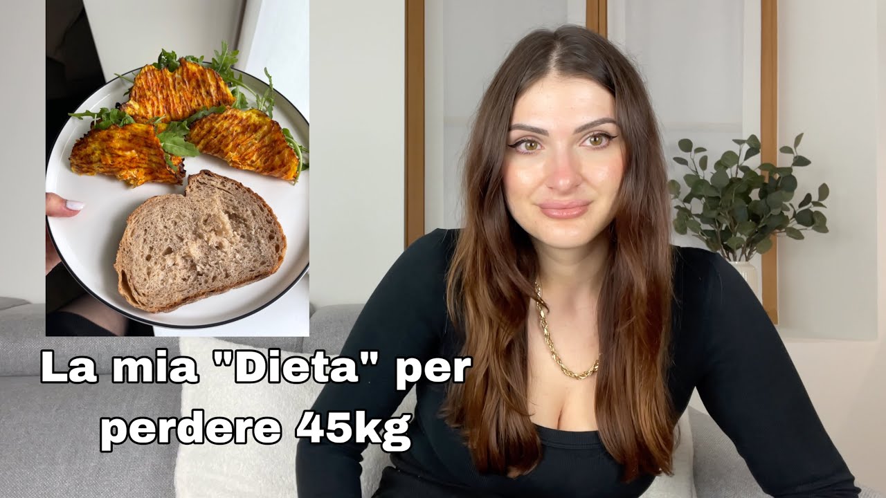 Provo a perdere 45 kg - La mia "Dieta"