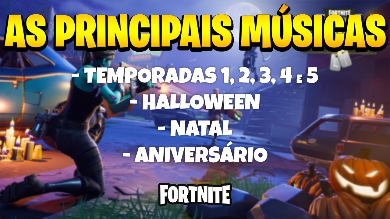 3 MÚSICAS que MARCARAM a ÉPOCA do FORTNITE!