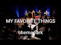 MY FAVORITE THINGS composed by Richard Rodgers chemapark Concert at JZBrat (Shibuya,Tokyo)