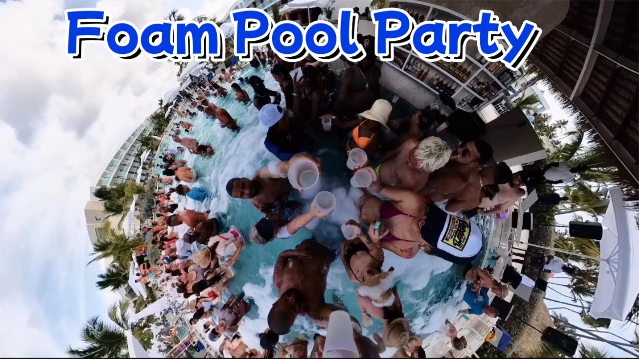 Foam Pool Party 2023 foamparty foryou puntacana YouTube