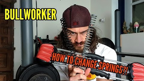 Bullworker | How To Change Springs