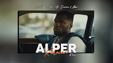 50 Cent - Nr. 1 ft. Eminem & Akon  ( Alper Karacan Remix )