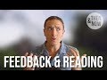 Feedback &amp; Current Reading/Video Ideas