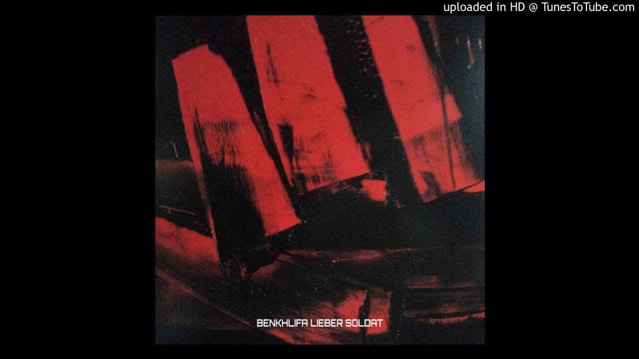 BEN KHLIFA - Lieber Soldat