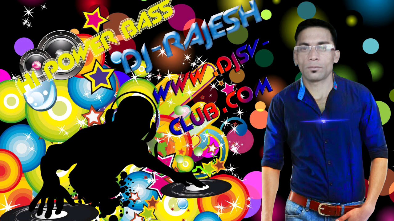 DJ RAJESH VIDEO - YouTube