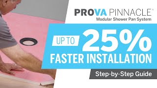 How to Install a Custom Shower with the PROVA PINNACLE® Pan System