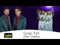 Grup Taif - Zikri Halka Yeni