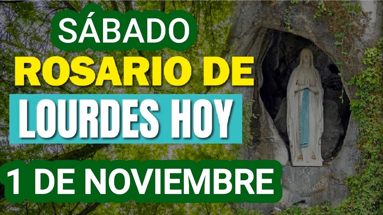 ⚘️🌿💐 SANTO ROSARIO DE LOURDES.  SÁBADO 1 DE NOVIEMBRE/25. MISTERIOS GOZOSOS ⚘️🌿