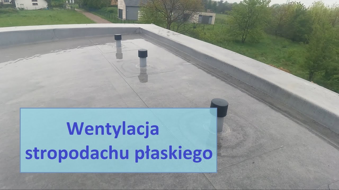 RD 057 Wentylacja stropodachu płaskiego